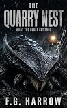 The Quarry Nest: ...