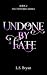 Undone By Fate (The Tethere...