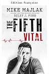 Le cinquième signe vital (French Edition)