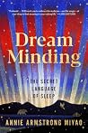 Dream Minding: Th...