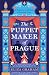 The Puppet Maker of Prague:...