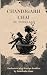 Chandigarh Chai by Tanima Kazi