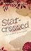 STAR-CROSSED