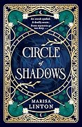 Circle of Shadows