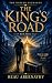 The King's Road: The Unseen...