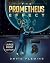 The Prometheus Effect: Larg...