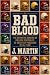 Bad Blood: The Definitive R...