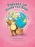 Travels of Teddy the Bear: ...