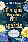 Ten Kids, Two Lem...