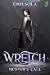 Wretch: Hunter's Call