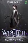 Wretch: Hunter's ...