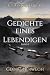 Gedichte eines Lebendigen: ...