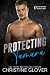 PROTECTING TAMARA by Christine Glover PROTECTING TAMARA by Christine Glover