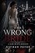The Wrong Bride: A Dark Bra...
