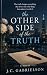The Other Side of the Truth...