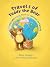 Travels of Teddy the Bear: ...