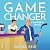 Game Changer – Käänteentekijä