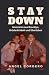 Stay Down: Memoiren aus Bro...