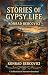 Stories of gypsy life