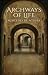 ARCHWAYS OF LIFE