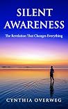 Silent Awareness:...