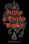 A Strange and Ter...