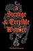 A Strange and Terrible Wonder by Nichole Louise