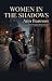 Women in the shadows