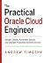 The Practical Oracle Cloud ...
