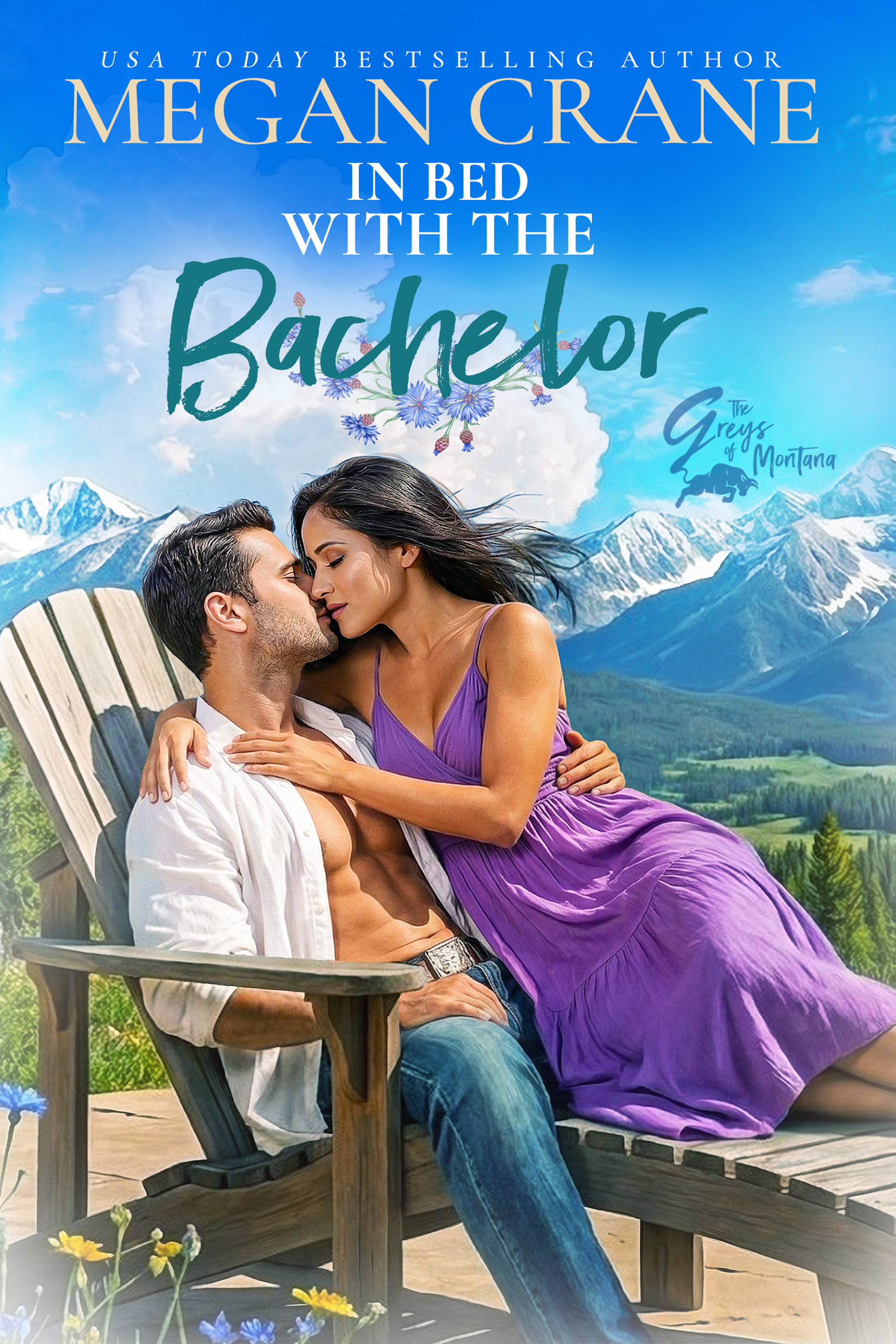 In Bed with the Bachelor (Montana Born Bachelor Auction #5; The Montana Millionaires #5)