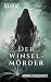 Der Winselmörder (Kurzgeschichten by Tea Loewe) by Tea Loewe