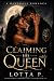 Claiming His Queen: A Werew...