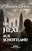 Die Hexe aus Schottland by Maria Solva