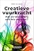 Creatieve vuurkracht: Wat als verandering echt iets verandert?