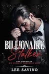 Billionaire Stalker
