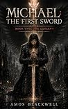 Michael: The Firs...