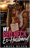 My Redneck Ex Hus...