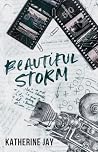 Beautiful Storm: ...