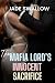 The Mafia Lord's Innocent Sacrifice by Jade Swallow The Mafia Lord's Innocent Sacrifice by Jade Swallow
