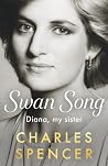 Swan Song: Diana,...