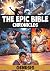 The Epic Bible Chronicles: ...
