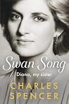 Swan Song: Diana,...
