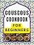 COUSCOUS COOKBOOK by Cremarse Las Celles COUSCOUS COOKBOOK by Cremarse Las Celles