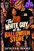 The White Guy at the Hallow...