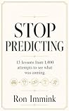 STOP PREDICTING: ...