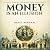Money Is An Illusion: 25 Id...