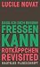 Dass ich dich besser fresse...