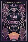 Le Pari des ombres