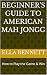 Beginner's Guide to America...