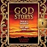 God Storys: Told by a Daughter of the Most High King God Storys: Told by a Daughter of the Most High King